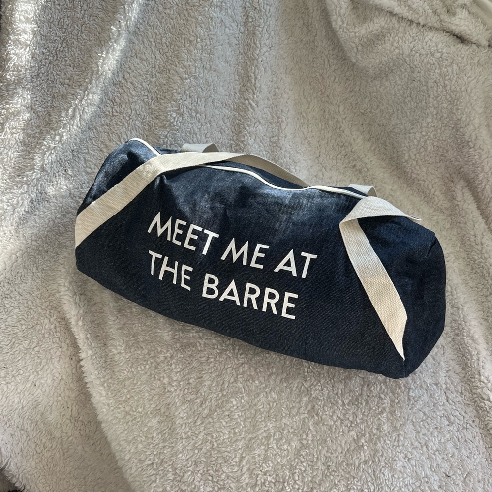 Meet me at the barre gym bag